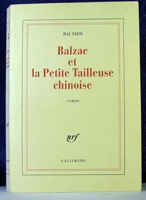 Image du vendeur pour Balzac et la Petite Tailleuse Chinoise mis en vente par Livres Norrois