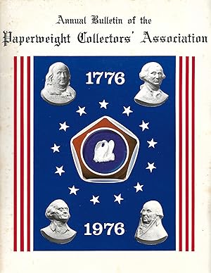 Seller image for Annual Bulletin of the Paperweight Collectors' Association 1976 for sale by Cher Bibler