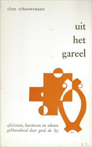 Image du vendeur pour UIT HET GAREEL. mis en vente par BOOKSELLER  -  ERIK TONEN  BOOKS