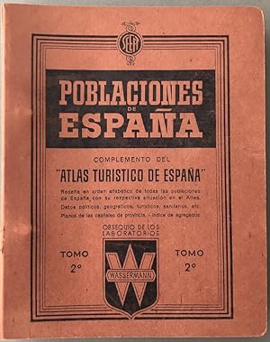 Immagine del venditore per Poblaciones de Espaa: Complemento del Atlas turstico de Espaa. Tomo 2 (de pgina 385 a 768) venduto da Il Tuffatore