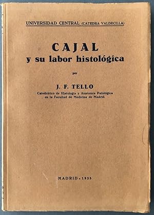 Cajal y su labor histológica