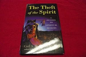 The Theft of the Spirit