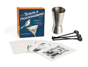 Seller image for The Tequila Mockingbird Kit: Cocktails with a Literary Twist (Paperback or Softback) for sale by BargainBookStores