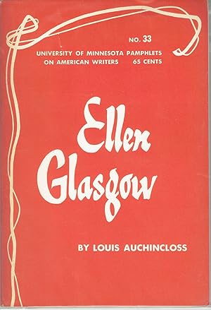 Ellen Glasgow (Pamphlets on American Writers, Number 33)