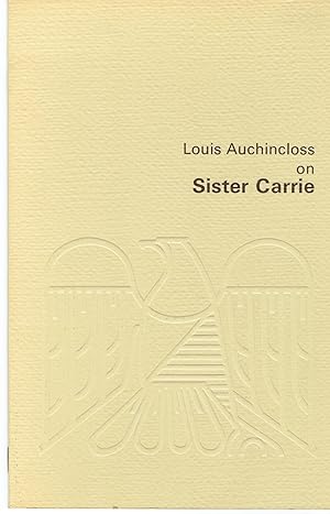 Louis Auchincloss on Sister Carrie