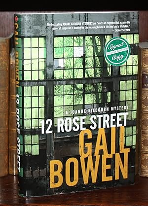 Seller image for 12 Rose Street: A Joanne Kilbourn Mystery [SIGNED 1st / 1st Edition] for sale by Foley & Sons Fine Editions