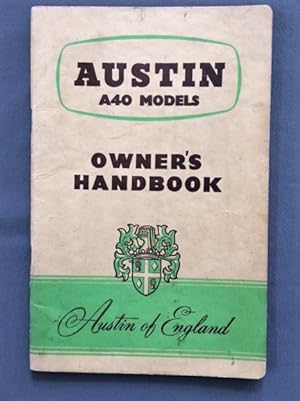 Austin 'A40' Models Owners Handbook