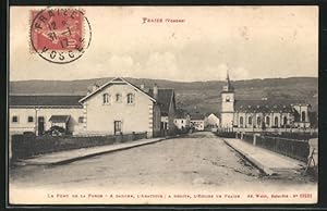 Carte postale Fraize, Le Ponte de la Forge, A gauche, L`Abattoir, A Droite, L`Eglise de Fraize