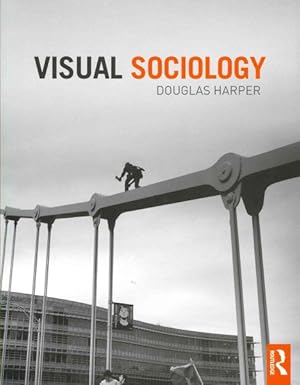 Imagen del vendedor de Visual Sociology a la venta por GreatBookPricesUK