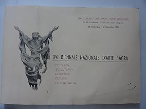 Immagine del venditore per Fondazione "Arte Sacra" Buon Consiglio S.M. La Bruna - Torre del Greco ( Napoli ) 29 settembre / 8 Dicembre 1991 XVI BIENNALE NAZIONALE D' ARTE SACRA Pittura, Scultura, Grafica, Poesia, Fotografia venduto da Historia, Regnum et Nobilia