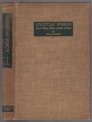 Seller image for Unusual Words and How They Came About for sale by Between the Covers-Rare Books, Inc. ABAA