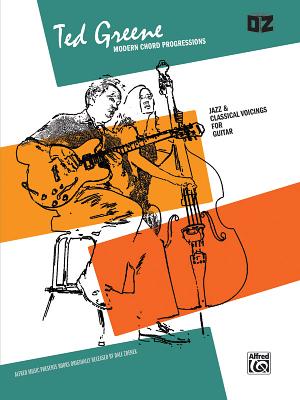 Seller image for Ted Greene -- Modern Chord Progressions: Jazz & Classical Voicings for Guitar (Paperback or Softback) for sale by BargainBookStores