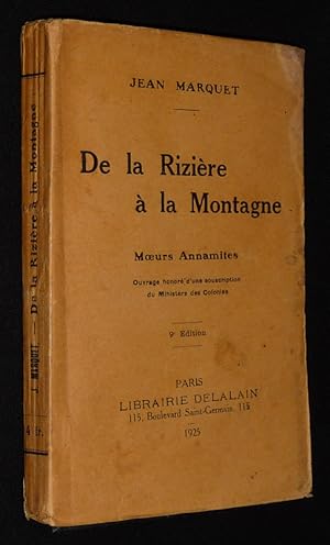 Image du vendeur pour De la rizire  la montagne : Moeurs Annamites mis en vente par Abraxas-libris