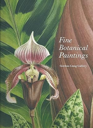 Imagen del vendedor de Fine Botanical Paintings a la venta por Bookworm