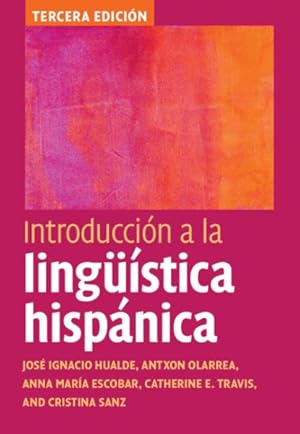 Imagen del vendedor de Introduccin a La Lingstica Hispnica -Language: spanish a la venta por GreatBookPrices