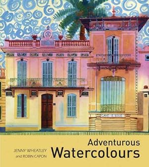 Seller image for Adventurous Watercolours for sale by GreatBookPrices