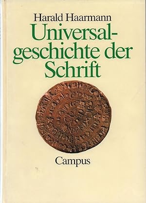 Bild des Verkufers fr Universalgeschichte der Schrift. (2., durchges. Aufl.). [Sonderausgabe]. zum Verkauf von Antiquariat Reinhold Pabel