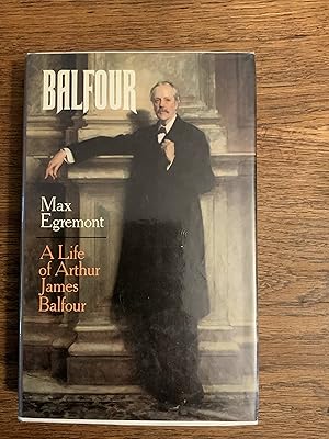 Immagine del venditore per Balfour: A Life of Arthur James Balfour venduto da Peter's Books