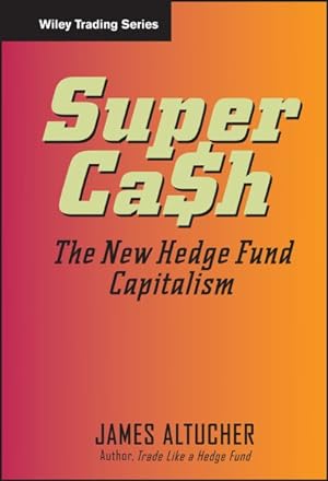Seller image for Supercash : The New Hedge Fund Capitalism for sale by GreatBookPricesUK