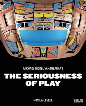 Seller image for Seriousness of Play for sale by GreatBookPricesUK