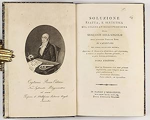 Soluzione esatta, e sintetica del celebratissimo problema della trisezion dell'angolo.