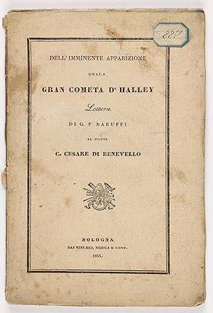 Della imminente apparizione della gran cometa d'Halley : lettera di G. F. Baruffi al signor conte...