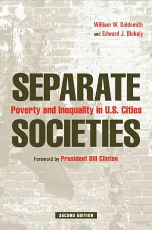 Bild des Verkufers fr Separate Societies : Poverty and Inequality in U.S. Cities zum Verkauf von GreatBookPricesUK