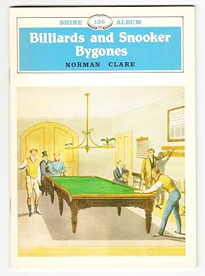 Billiards and Snooker Bygones (Shire Album)