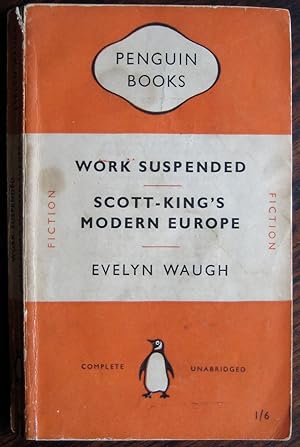 Immagine del venditore per Work Suspended and other stories; together with Scott-King's Modern Europe - Alan Bell's copy venduto da James Fergusson Books & Manuscripts