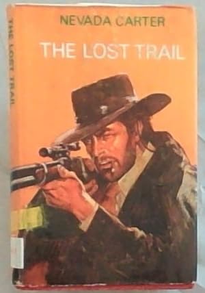 Imagen del vendedor de The Lost Trail a la venta por Chapter 1