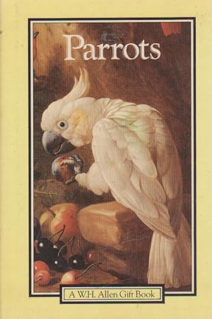 Seller image for Parrots for sale by Nanny's Web