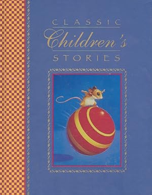 Seller image for CLASSIC Children's STORIES for sale by Nanny's Web