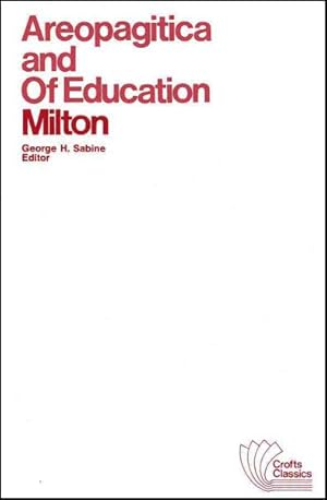 Image du vendeur pour Areopagitica : And, of Education : With Autobiographical Passages from Other Prose Works mis en vente par GreatBookPricesUK