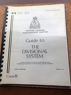 MARITIME COMMAND GUIDE TO THE DIVISIONAL SYSTEM