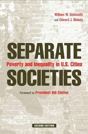 Bild des Verkufers fr Separate Societies : Poverty and Inequality in U.S. Cities zum Verkauf von GreatBookPrices
