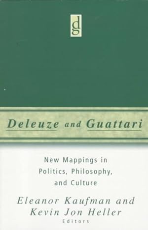 Image du vendeur pour Deleuze & Guattari : New Mappings in Politics, Philosophy, and Culture mis en vente par GreatBookPrices