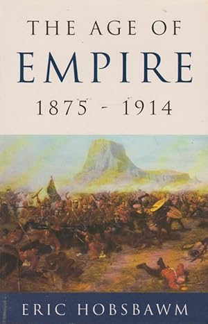 Imagen del vendedor de The Age of Empire: 1875 - 1914 a la venta por The Glass Key