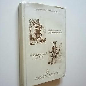 Imagen del vendedor de El oficio de construir: Origen de profesiones. El Aparejador en el siglo XVII a la venta por MAUTALOS LIBRERA