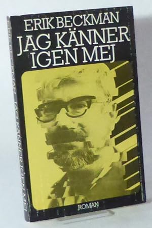 Imagen del vendedor de Jag knner igen mej. Roman. a la venta por Patrik Andersson, Antikvariat.