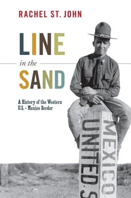 Immagine del venditore per Line in the Sand: A History of the Western U.S.-Mexico Border (Paperback or Softback) venduto da BargainBookStores