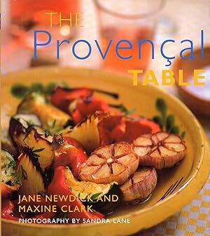 Imagen del vendedor de The Provencal Table a la venta por Cider Creek Books