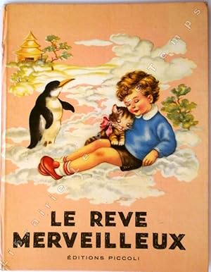 Seller image for Srie Joie - N 6 - LE RVE MERVEILLEUX. Illustrations de Mariapia. for sale by Jean-Paul TIVILLIER