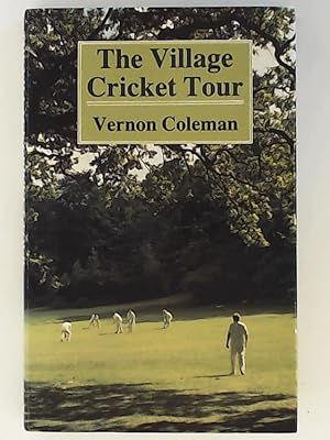 Immagine del venditore per Village Cricket Tour venduto da Leserstrahl  (Preise inkl. MwSt.)
