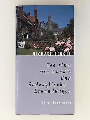 Bild des Verkufers fr Tea time vor Land's End. Sdenglische Erkundungen (Picus Lesereisen) zum Verkauf von Leserstrahl  (Preise inkl. MwSt.)