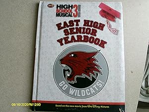 East High Senior Yearbook. High School Musical 3 Senior Year