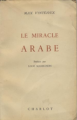 Image du vendeur pour Le Miracle Arabe. mis en vente par FOLIOS LIMITED