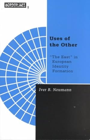 Imagen del vendedor de Uses of the Other : The East in European Identity Formation a la venta por GreatBookPrices