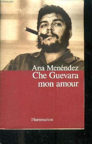Imagen del vendedor de Che Guevara mon amour a la venta por Le-Livre