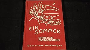 Christian Morgenstern. Sämtliche Dichtungen / Ein Sommer Band 4.