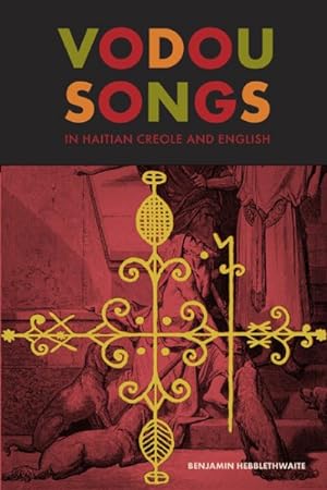 Seller image for Vodou Songs in Haitian Creole and English for sale by GreatBookPrices